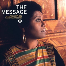 The Message: Soul, Funk and Jazzy Grooves from Mainstream Record