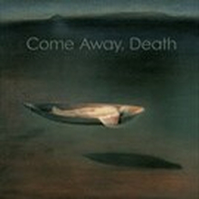 (UTG)Come Away, Death