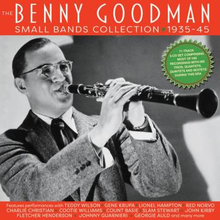 Goodman Benny: Benny Goodman Small Bands