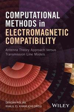 Computational Methods in Electromagnetic Compatibility