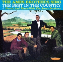 Ames Brothers: Sing The Best In The Country /...