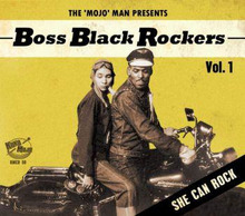 Boss Black Rockers - She Can Rock