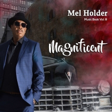 Holder Mel: Music Book Volume III - Magnificent