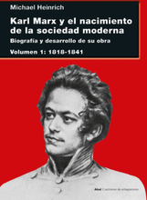 Karl Marx y el nacimiento de la sociedad moderna I