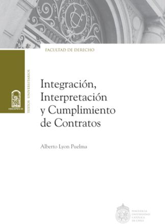 Integración, interpretación y cumplimiento de contratos