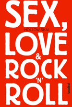 Sex, Love & Rock'n'Roll