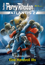 Atlantis 2023 / 9: Eine Handvoll Ilts