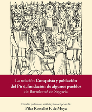 La relación "Conquista y población del Pirú, fundación de algunos pueblos" de Bartolomé de Segovia