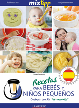 MIXtipp: Recetas para Bebés y Niños Pequeños (español)