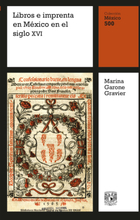 Libros e imprenta en México en el siglo XVI