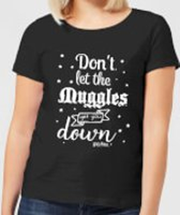Harry Potter Don't Let The Muggles Get You Down Women's T-Shirt - Black - L