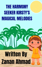 The Harmony Seeker Kirsty's Magical Melodies