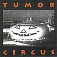 Tumor Circus: Tumor Circus