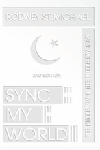 Sync My World: the Middle Man & the Middle Way Sk Sk (2nd Edition)
