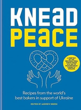 Knead Peace - Bake For Ukraine