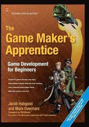 The Game Maker's Apprentice: Game Development for Beginners