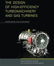 The Design of High-Efficiency Turbomachinery and Gas Turbines