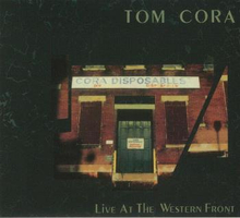 Cora Tom: Live At The Western Front