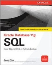 Oracle Database 11g SQL: Master SQL and PL/SQL in the Oracle Environment
