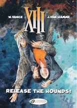 XIII 14 - Release the Hounds!