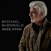 Michael McDonald : Wide Open CD (2017) Pre Owned