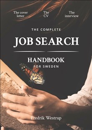 The Complete Job Search Handbook for Sweden