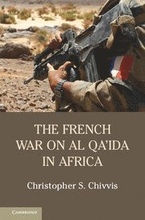 The French War on Al Qa'ida in Africa