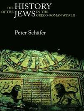 The History of the Jews in the Greco-Roman World