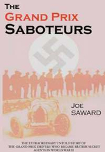 The Grand Prix Saboteurs