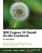 IBM Cognos 10 Report Studio Cookbook, Second Edition
