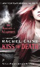 Kiss of Death: The Morganville Vampires