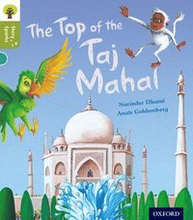 Oxford Reading Tree Story Sparks: Oxford Level 7: The Top of the Taj Mahal