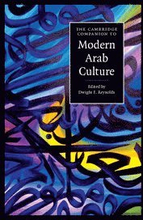 The Cambridge Companion to Modern Arab Culture