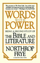 Words with Power: Being a Second Study 'The Bible and Literature