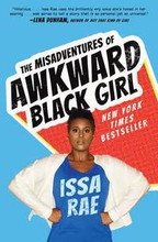 The Misadventures of Awkward Black Girl