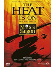 The Heat Is On: The Making Of Miss Saigon