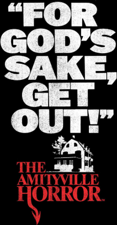 The Amityville Horror For God's Sake Get Out! Unisex T-Shirt - Black - 4XL - Black