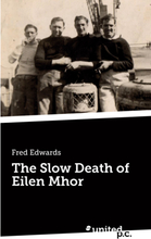 The Slow Death of Eilen Mhor
