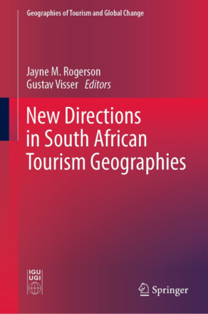 New Directions in South African Tourism Geographies
