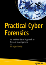 Practical Cyber Forensics