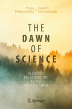 The Dawn of Science