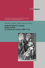 Gotthold Ephraim Lessings ›Emilia Galotti‹ im Kulturraum Schule (1830–1914)