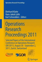 Operations Research Proceedings 2011