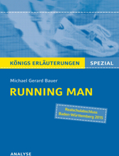 Running Man von Michael Gerard Bauer - Textanalyse.