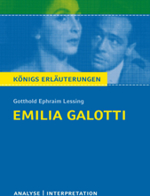 Emilia Galotti von Gotthold Ephraim Lessing. Königs Erläuterungen.