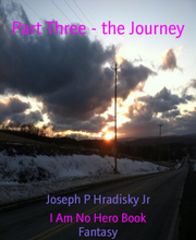 Part Three - the Journey