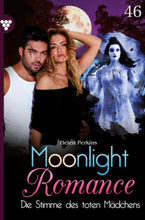 Moonlight Romance 46 – Romantic Thriller