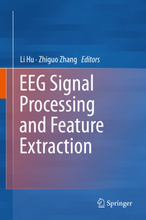 EEG Signal Processing and Feature Extraction