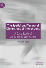 The Spatial and Temporal Dimensions of Interactions