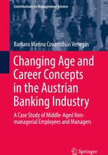 Changing Age and Career Concepts in the Austrian Banking Industry